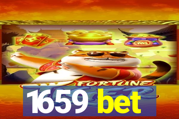 1659 bet